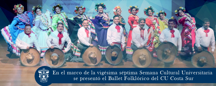 En el marco de la XXVII SCU se presentó el Ballet Folklórico del CUCSur