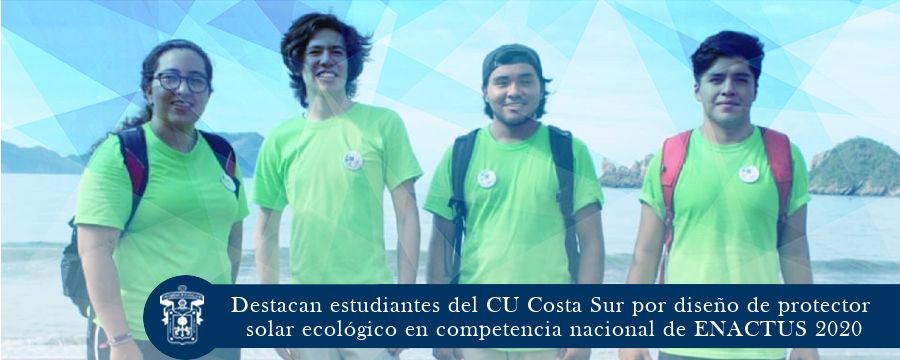 Destacan estudiantes del CUCSur en ENACTUS 2020