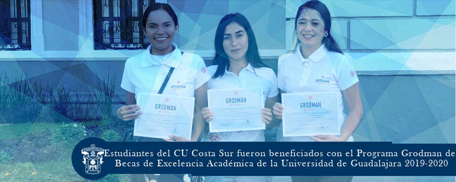 Estudiantes del CUCSUR son beneficiadas con Programa Grodman