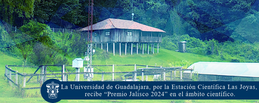 La Universidad de Guadalajara, por la Estación Científica Las Joyas, recibe “Premio Jalisco 2024” en el ámbito científico.