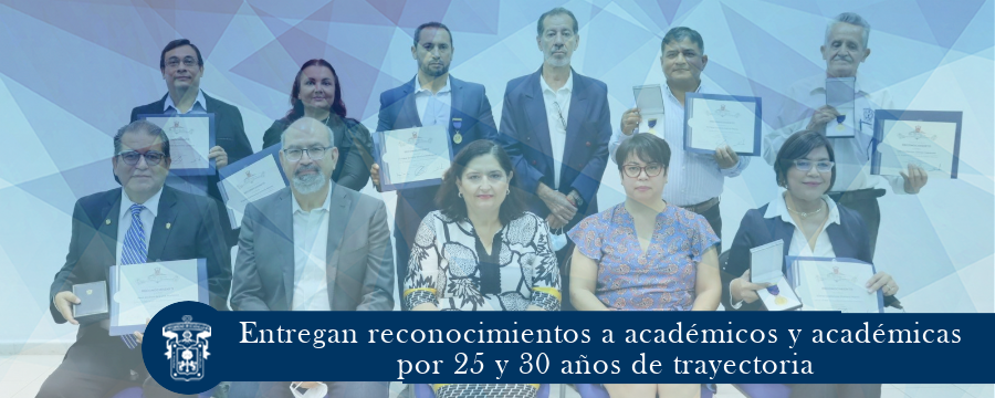 Entregan reconocimientos a académicos y académicas por 25 y 30 años de trayectoria