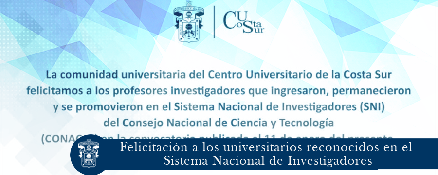 Felicitación a los universitarios reconocidos en el Sistema Nacional de Investigadores