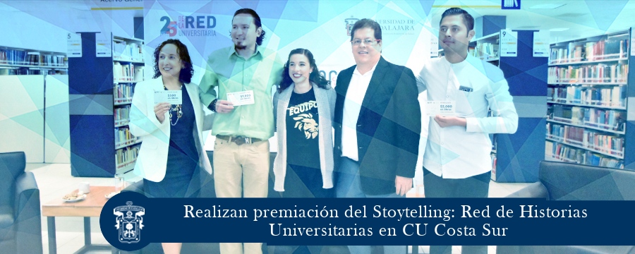 Realizan premiación del Stoytelling: en CUCSUR