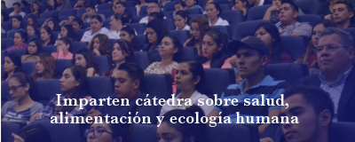 Banner: Cátedra sobre salud, alimentación y ecología humana