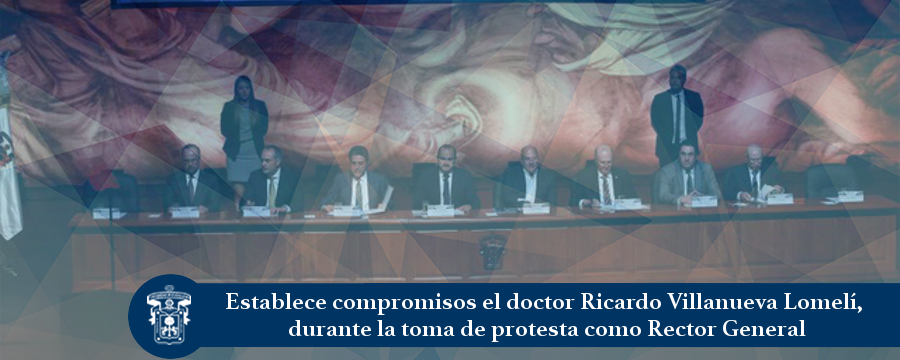 Banner: Toma de protesta rector general