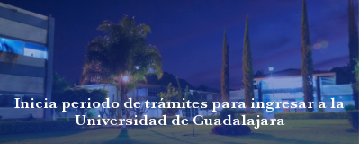 Banner: Inicio de trámites de ingreso a la UdeG